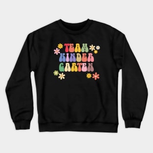 Rainbow Proud Teachers of Team Kindergarten Pre K Students Teacher Appreciation Day Crewneck Sweatshirt